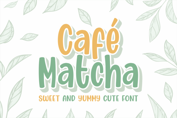 Cafe Matcha: A Sweet Display Font for Informal Editorial Design