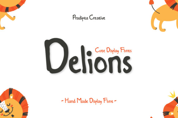 Delions: A Hand-Made Font for Cheerful and Brave Brand Identity