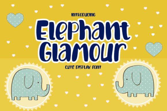 Elephant Glamour Free Download: A Cute Display Font