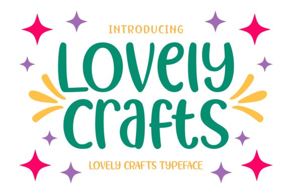 Lovely Crafts Typeface: A Web Designer’s Take on Playful Display Fonts