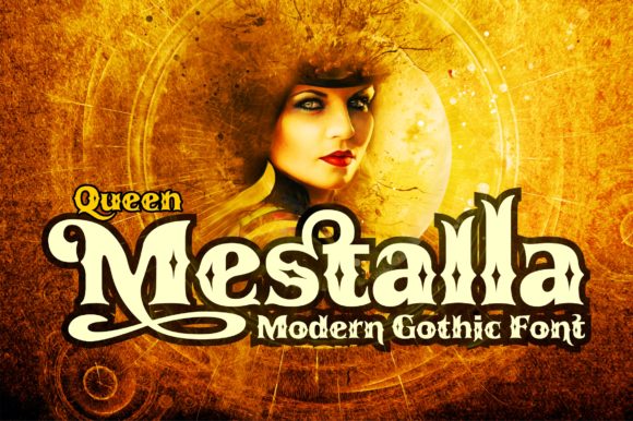 Queen Mestalla: The Spectacular Display Font for Handmade Products