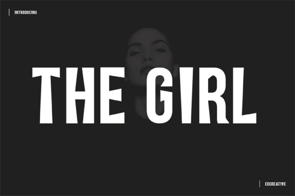 The Girl: A Bold Display Font for Modern Branding